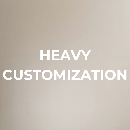 Heavy Customizations